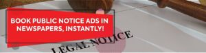 Book Public Notice Ads in Newspaper Online